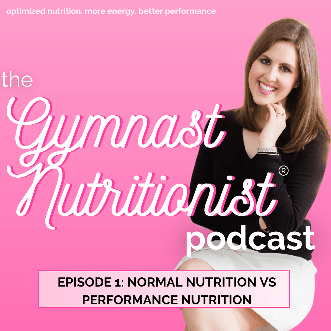 Episode 01: Normal Nutrition vs Performance Nutrition for the Gymnast