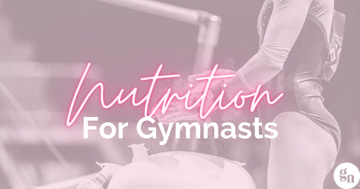 Nutrition For Gymnasts