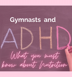 Gymnasts and ADHD: What you must know about nutrition