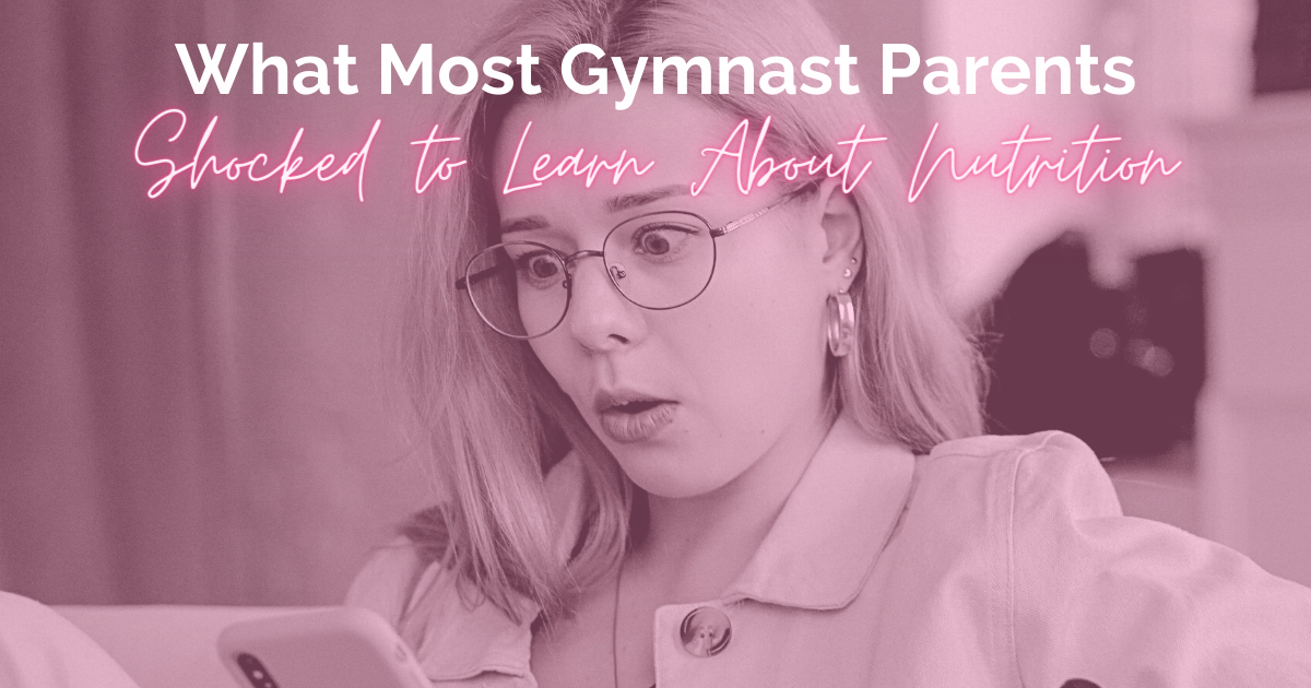 What Most Gymnast Parents are Shocked to Learn About Nutrition