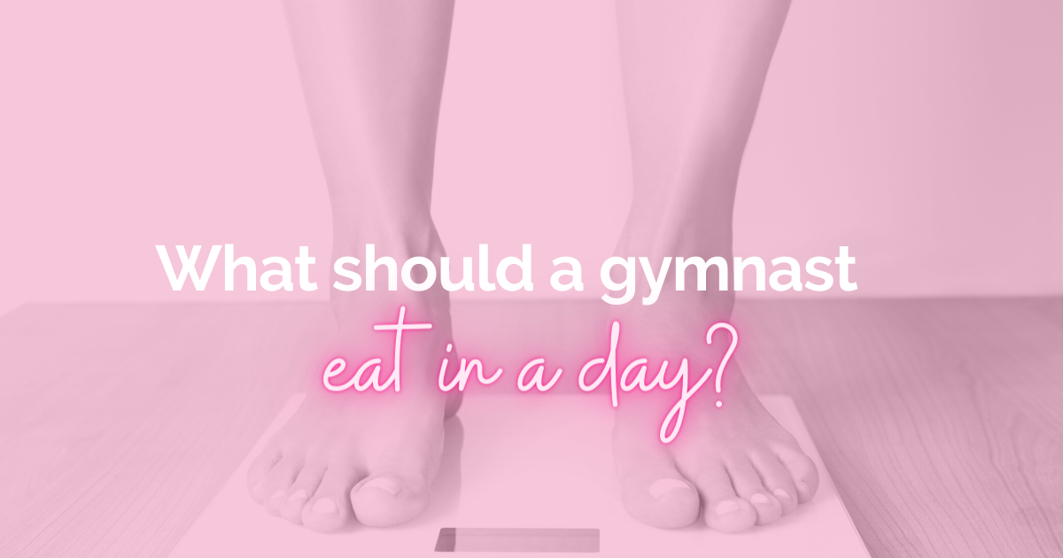 What should a gymnast eat in a day