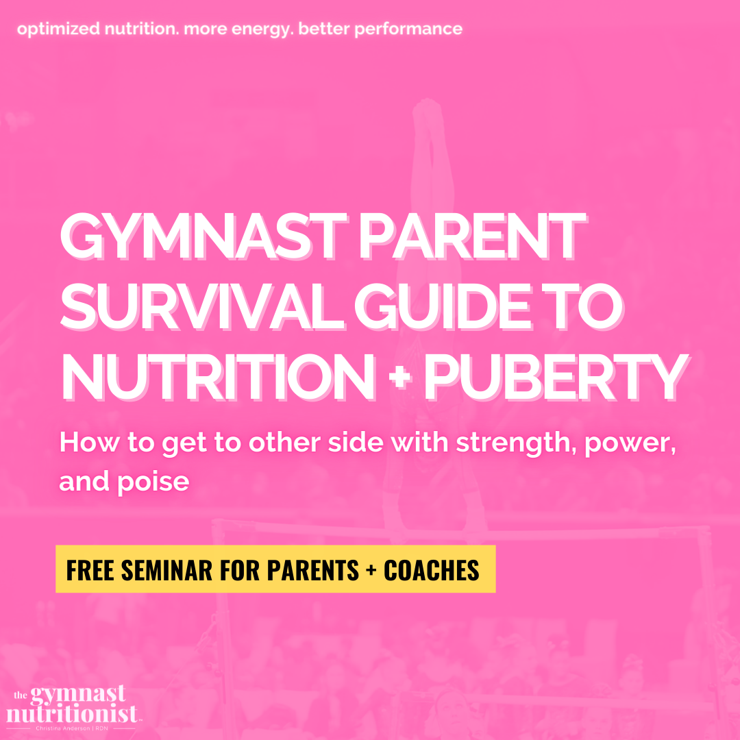 Gymnast Parent Survival Guide to Nutrition + Puberty