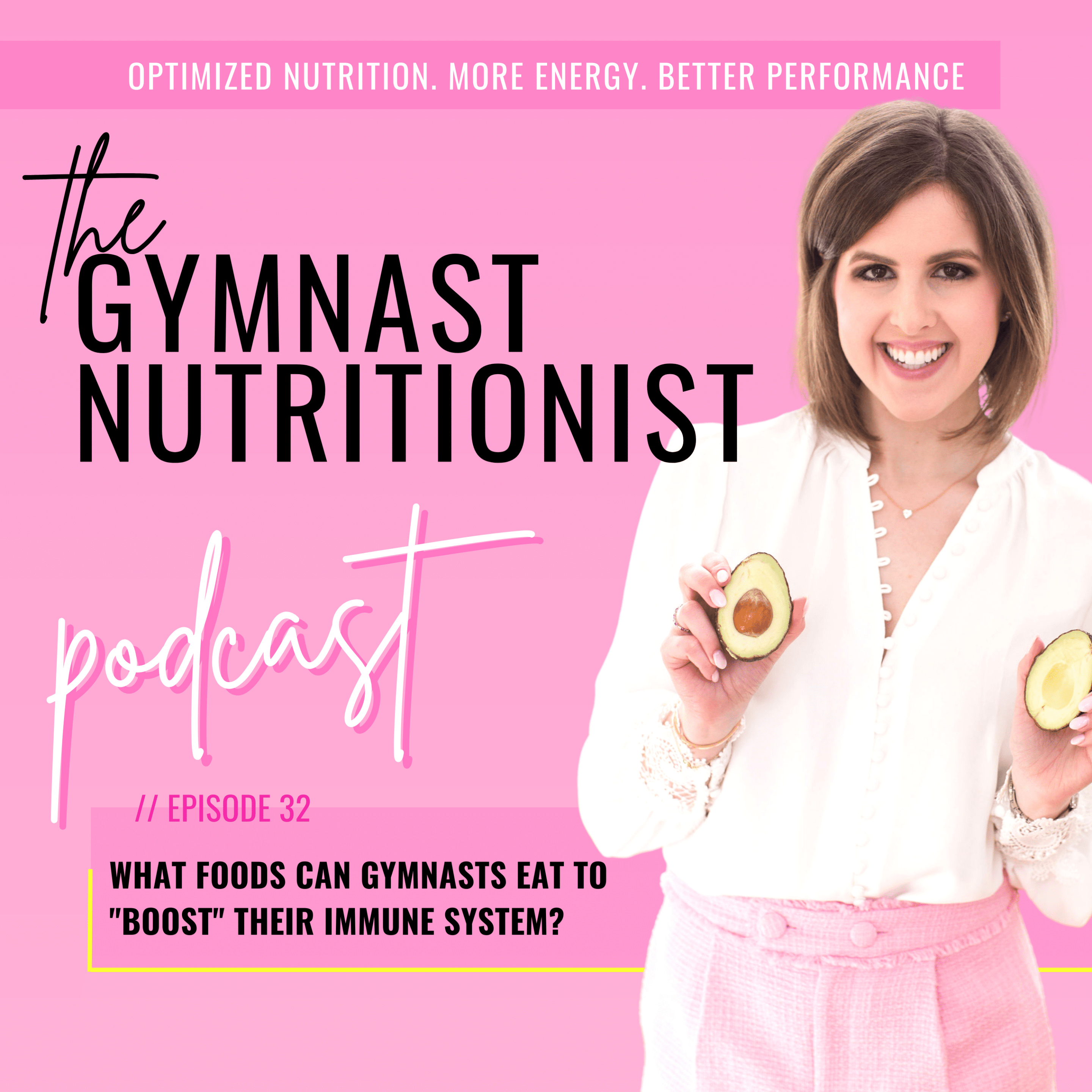 Episode 32: What foods can gymnasts eat to "boost" their immune system?