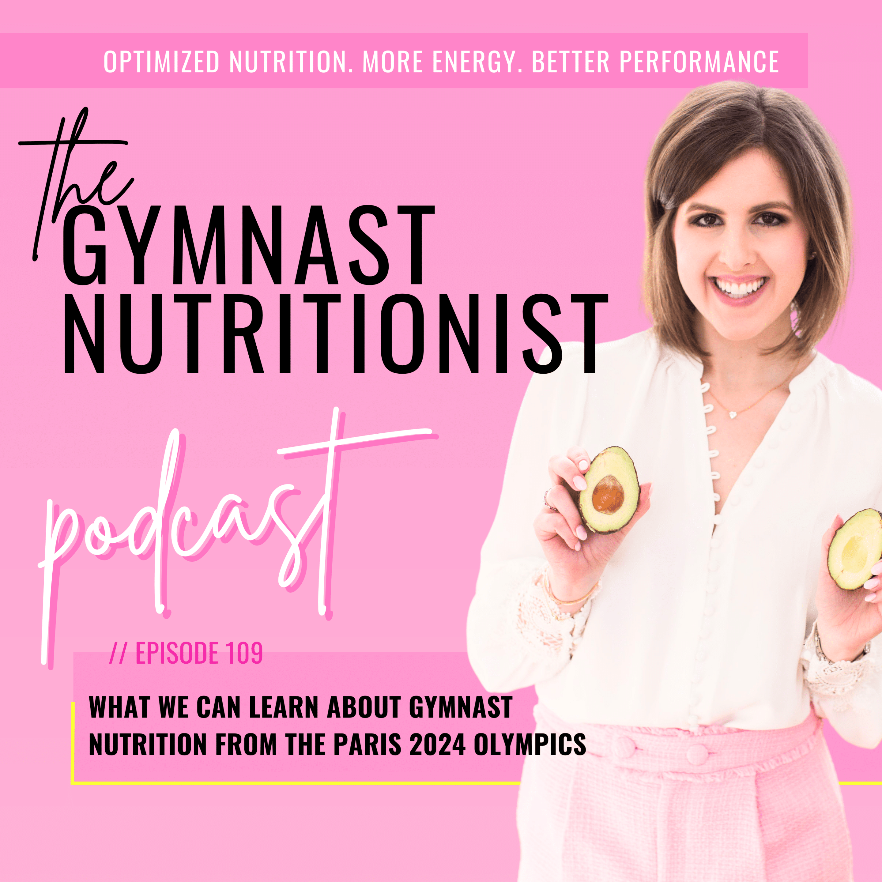 Episode 109 What We Can Learn about Gymnast Nutrition from the Paris 2024 Olympics