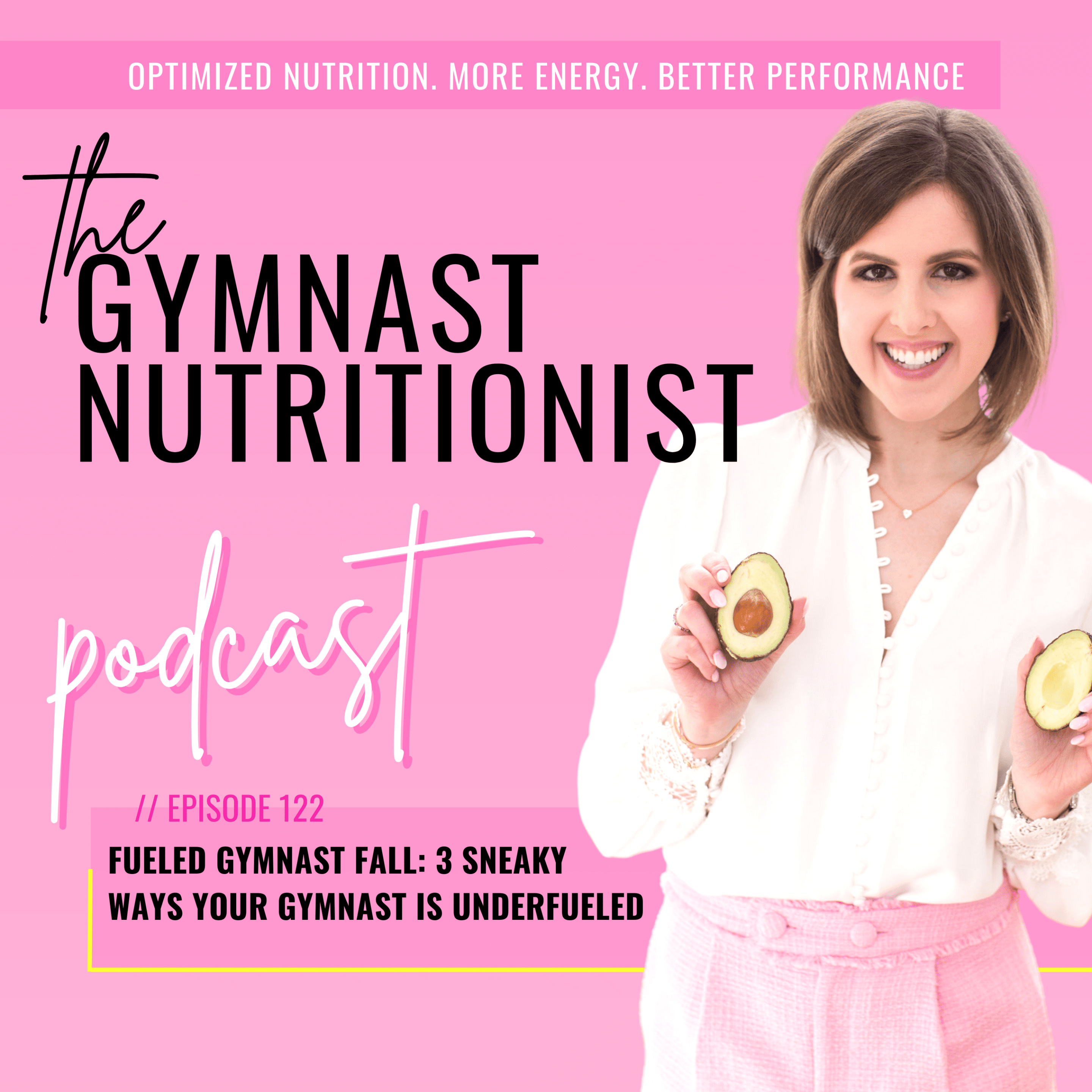 Episode 122 [Fueled Gymnast Fall] 3 Sneaky Ways Your Gymnast is Underfueled